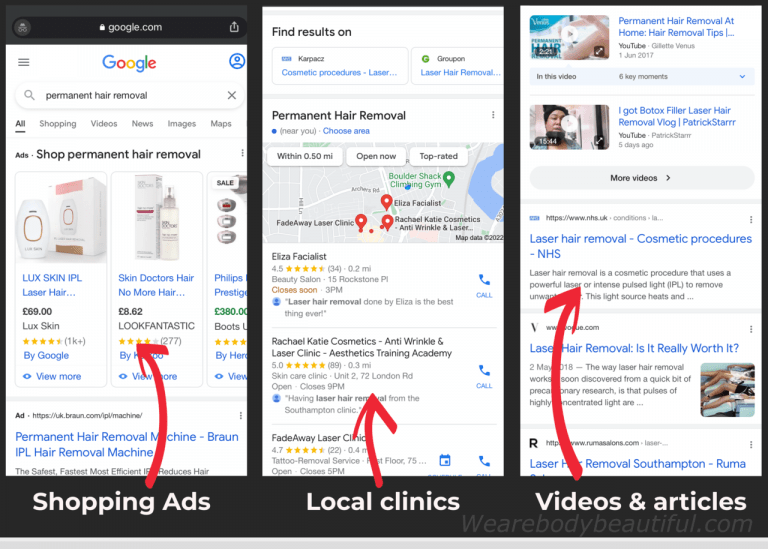My Google results for "permanent hair removal" shows shopping Ad for at-home devices, local clinics, videos and articles about laser hair removal / My Google search results for "permanent hair removal”